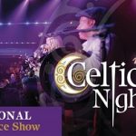 Celtic Nights Traditional Show - Traditional Irish Entertainment For Weddings & Corporate Events